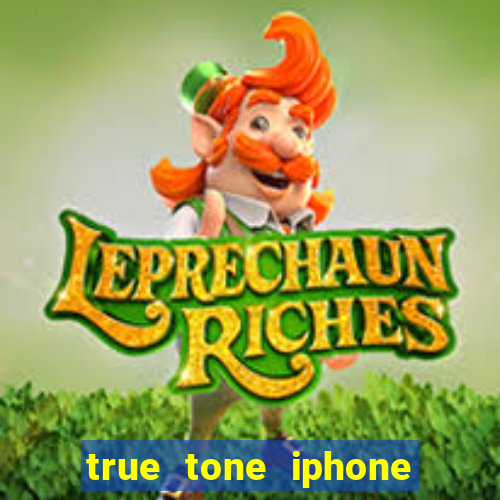 true tone iphone economiza energia